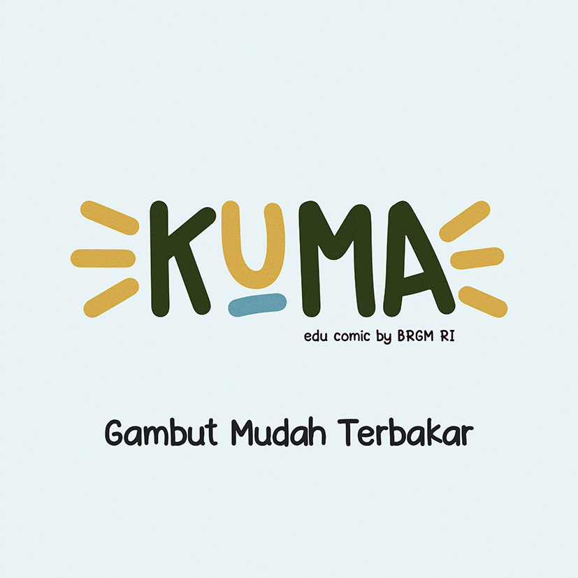 Episode 3 - Gambut Mudah Terbakar